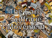 Early Suffrage Movement Link